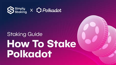 polkadot staking pool|polkadot minimum stake.